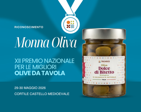 La qualità delle Olive Dolci di Bitetto Tricarico premiata a Monna Oliva 2026